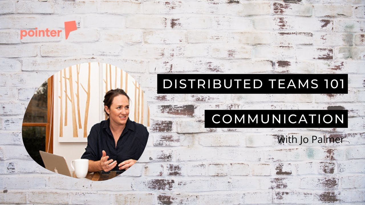 Distributed Teams 101 - Communication