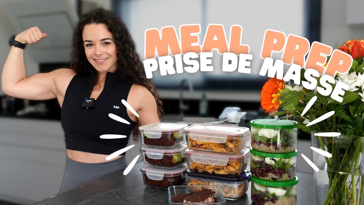 3 jours de repas pour prendre du poids | MEAL PREP PRISE DE MASSE FEMME | Facile et rapide !