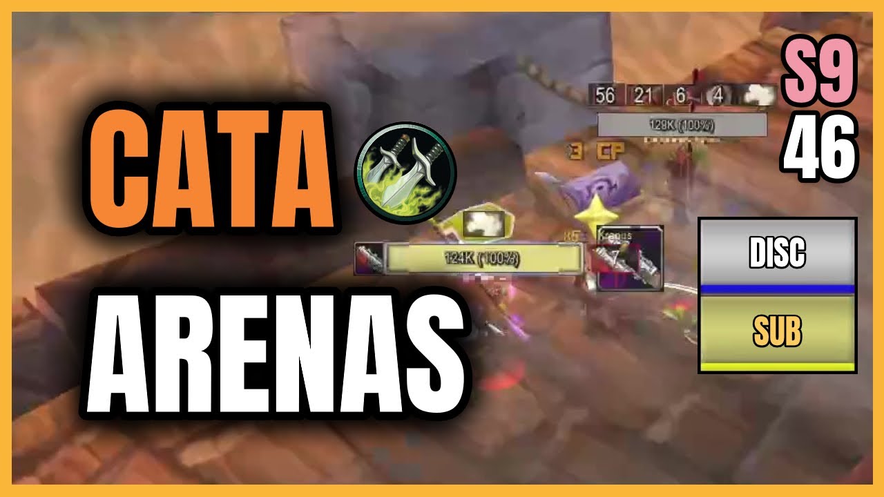 S9 ROGUE ARENAS [46]✨| ROGUE DISC PRIEST 2V2 | CATACLYSM CLASSIC