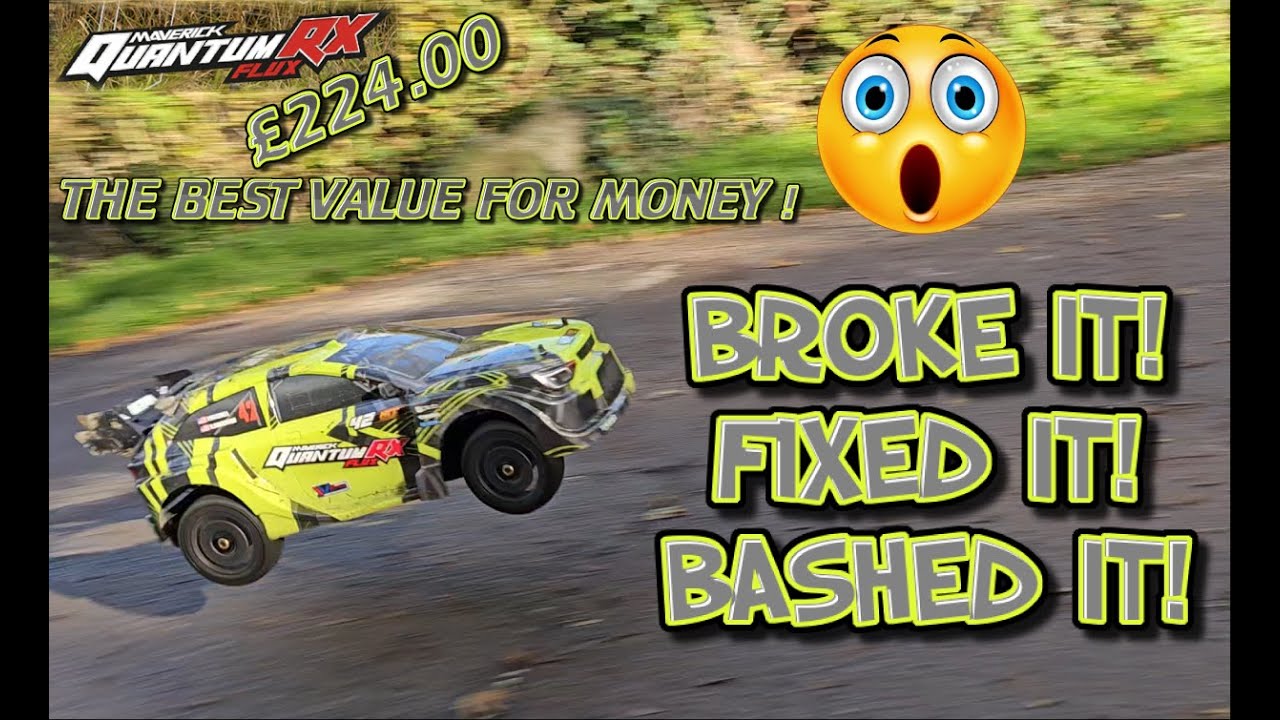 BROKE IT FIXED IT AND BASHED IT ! BEST RALLY RC CAR FOR UNDER £230  THE HPI MAVERICK QUANTUM RX FLUX