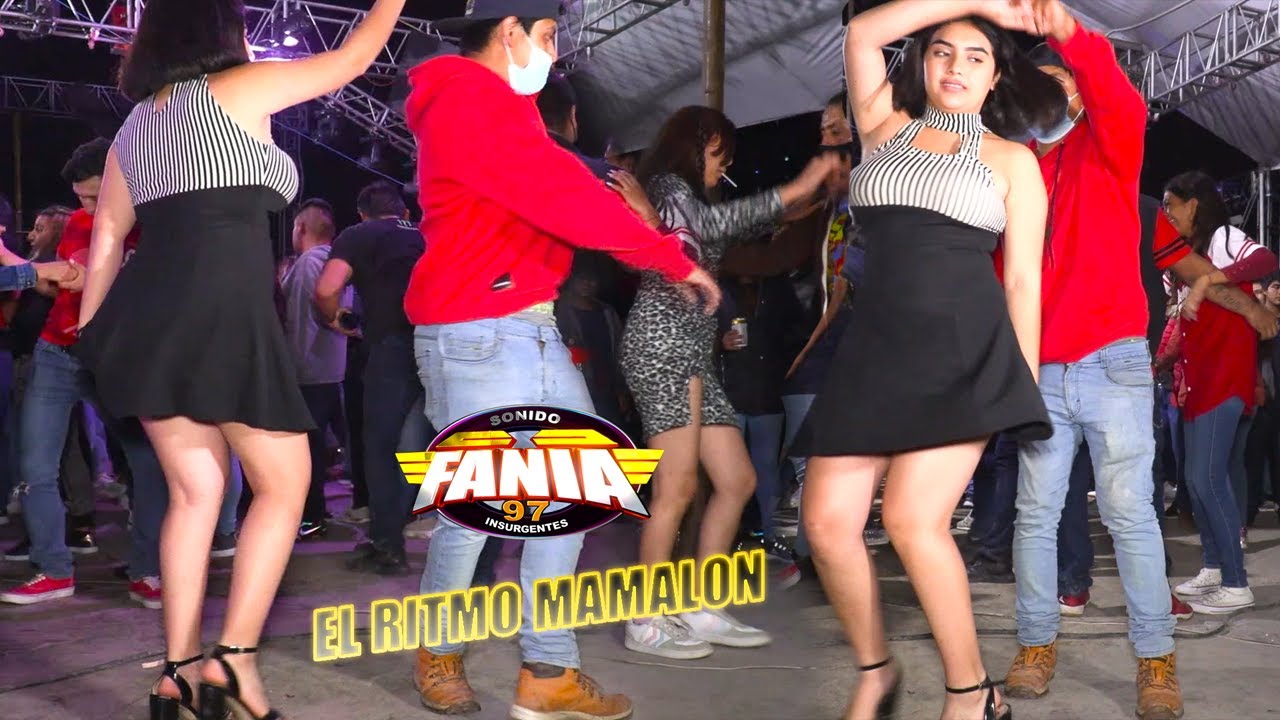 🔥 EL RITMO MAMALON / IMPRESIONANTE SONIDO FANIA 97 / PRODUCCION / TLALMINULPA HIDALGO / OCT 2021