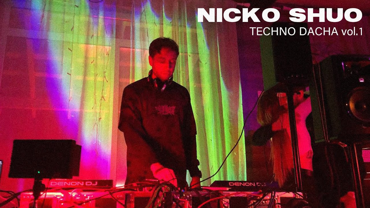 NICKO SHUO / TECHNO DACHA vol.1