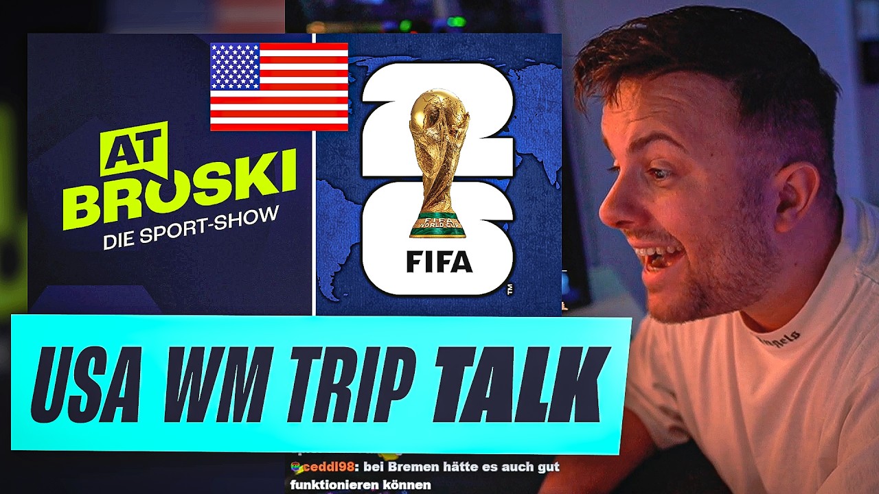At Broski Show in AMERIKA? 😱 WM 2026 TRIP GEPLANT? 😍 GamerBrother WM 2026 TALK 🏆