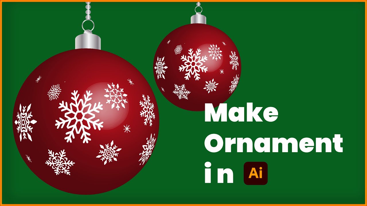 How to create Christmas ornament (Illustrator Tutorial)