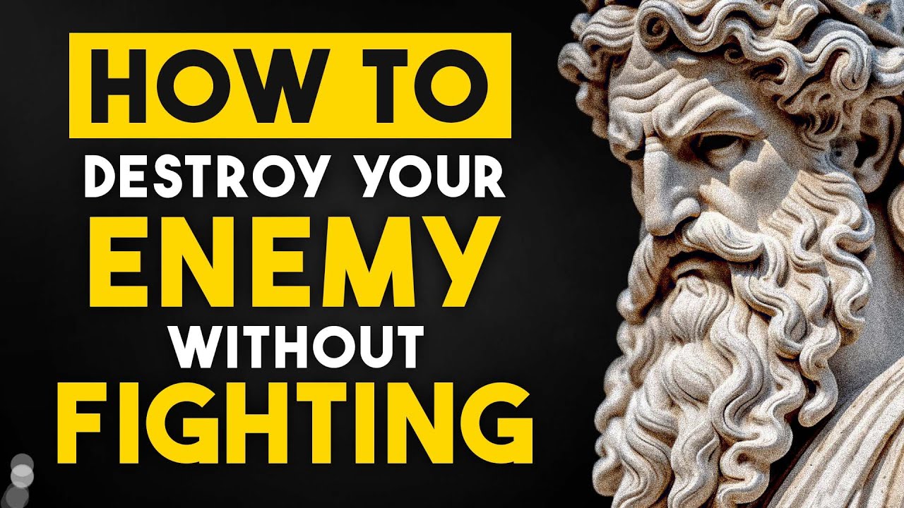 Destroy Your Enemy Without Fighting | STOIC | Stoicism