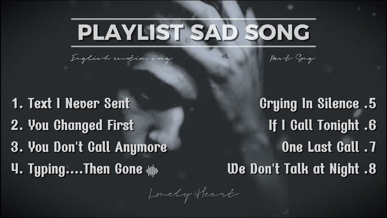 Playlist Sad Songs 2026 🖤 Emotional English Songs for Lonely Nights