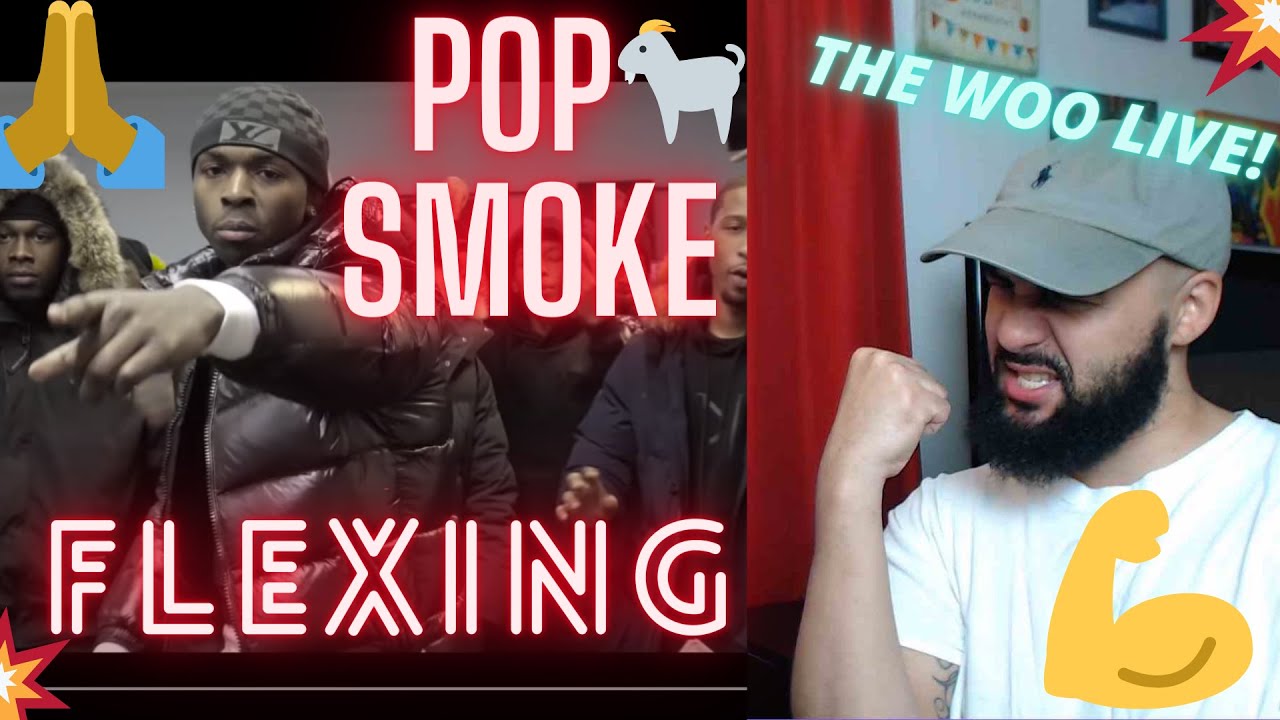 🙏REST IN PEACE WOO 💪POP SMOKE - FLEXING (Official Music Video ) REACTION!!!