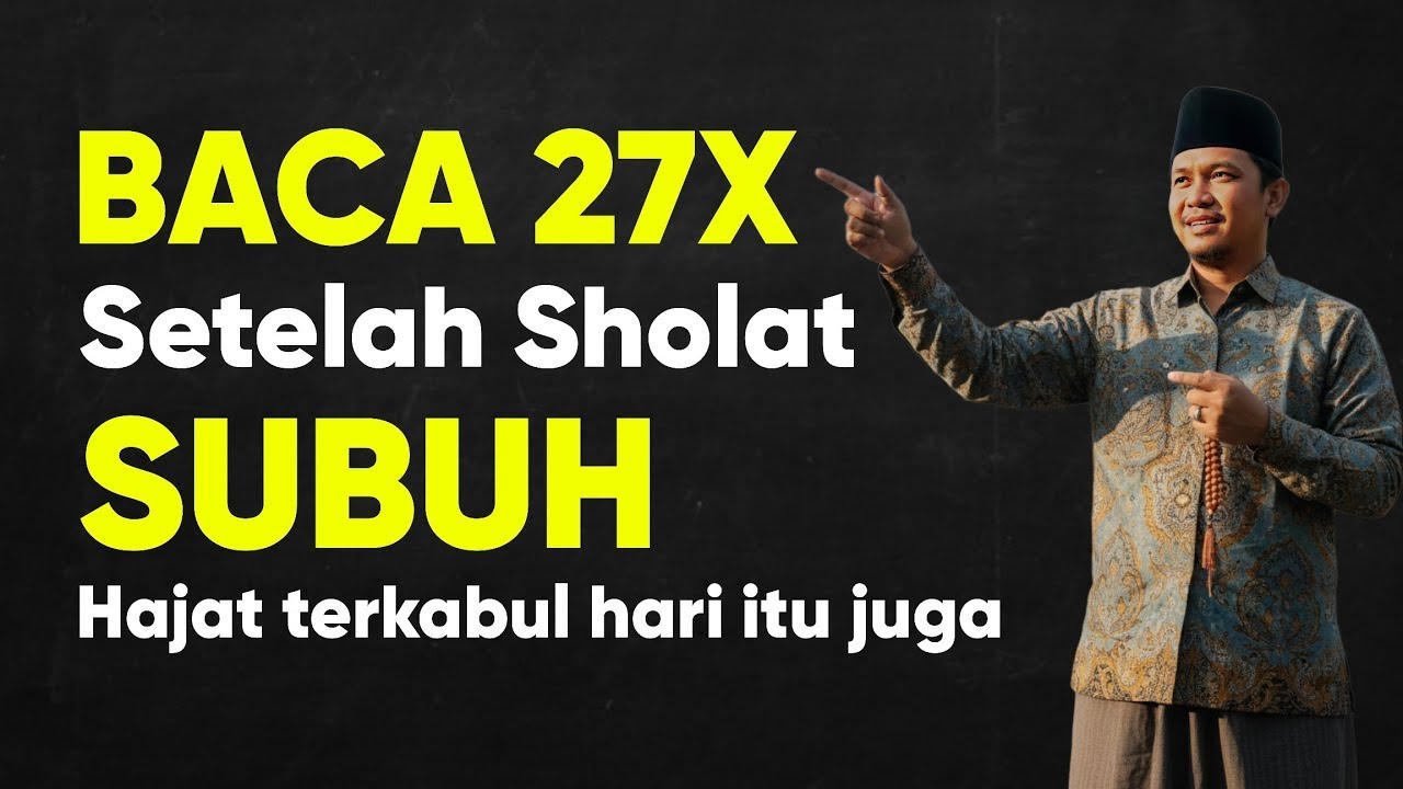 TERBUKTI, Cukup Baca 27 kali, Setelah Sholat Subuh, Segala Pintu Rezeki Terbuka Untukmu