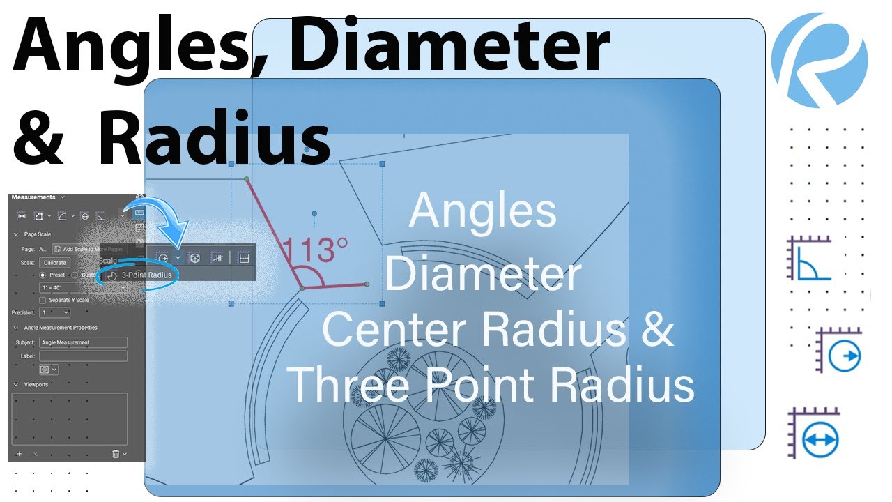 Measuring Tools in Revu: Angles, Diameter, and Radius
