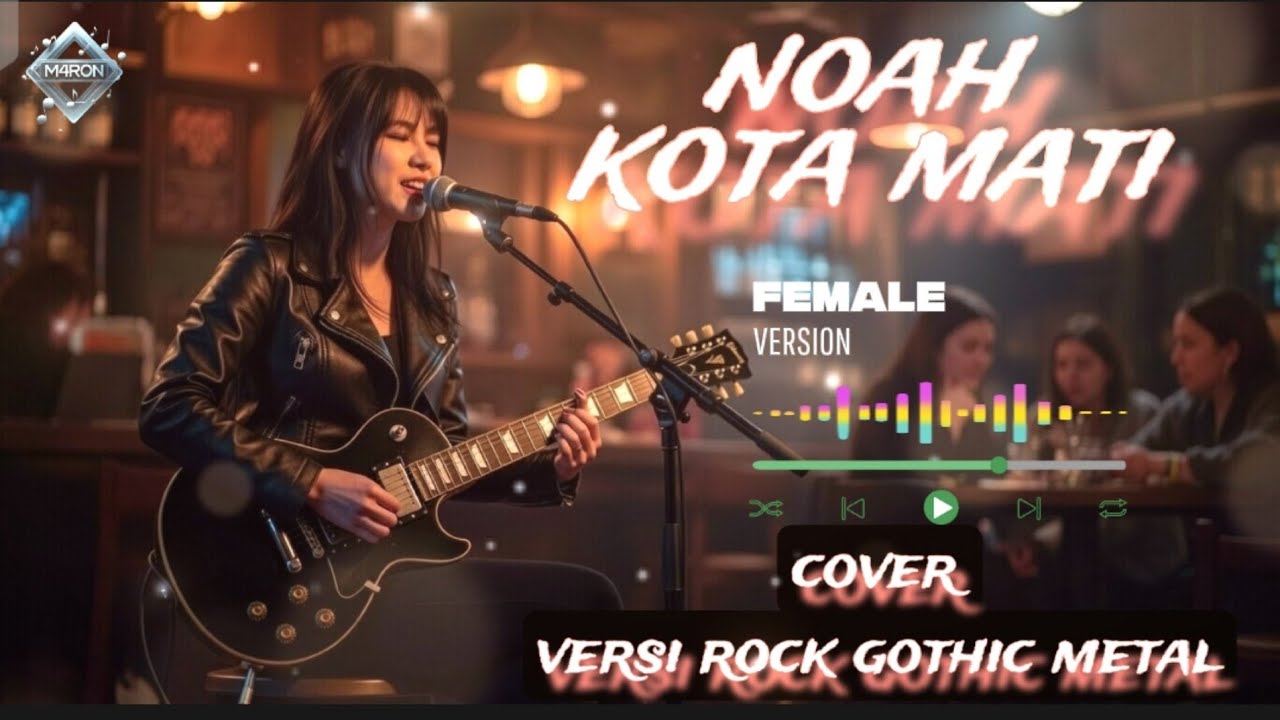 NOAH - KOTA MATI [COVER VERSI ROCK GOTHIC METAL]