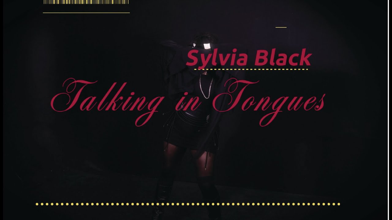 SYLVIA BLACK 'TALKING IN TONGUES'