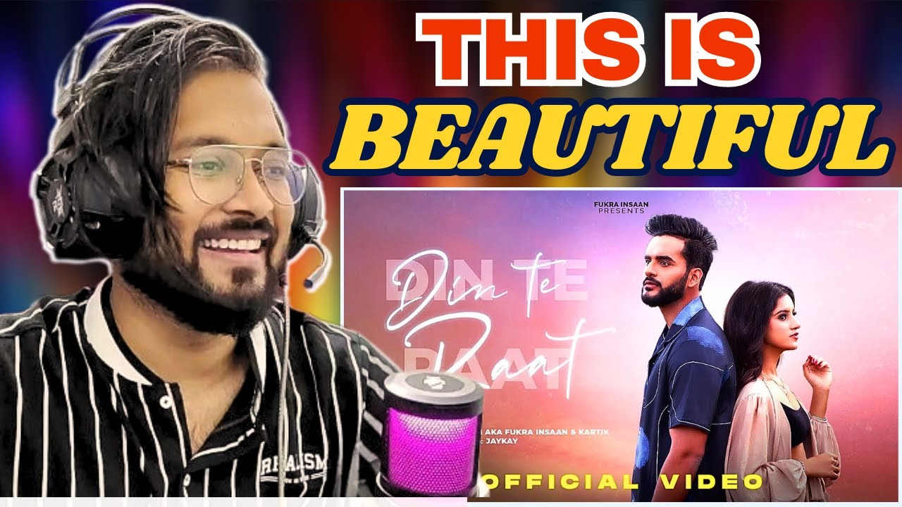 UNDERDOG GAMER Reacts to Din Te Raat - FUKRA INSAAN x KKartik | Reaction Video @malhanrecords3399