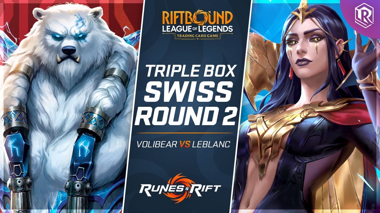 Voli Dragon Storm vs LeBlanc | Triple Win-A-Box Riftbound Unleashed Tournament - Round 2