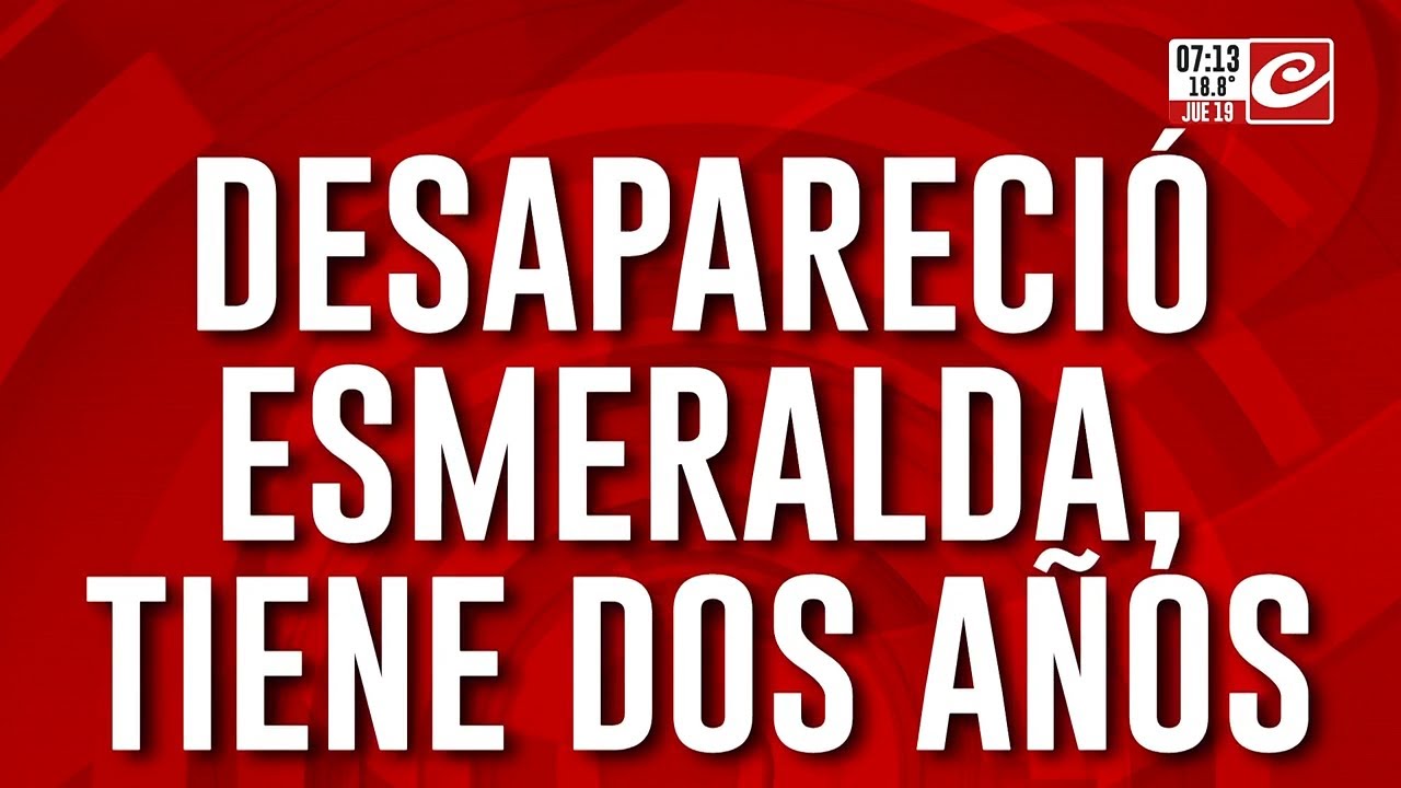 Desesperada búsqueda de Esmeralda: tiene dos años y desapareció de su casa