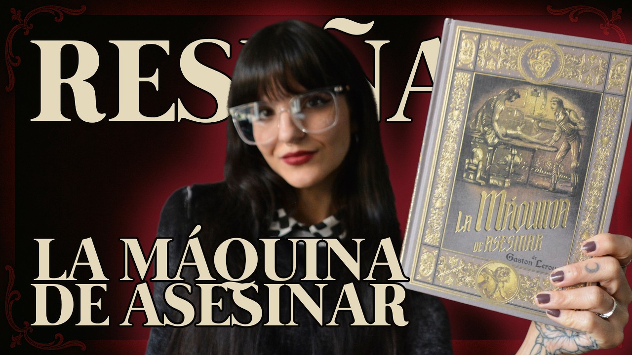 LA MÁQUINA DE ASESINAR de Gaston Leroux 📖🩸 Un clásico gótico olvidado | moonlight books