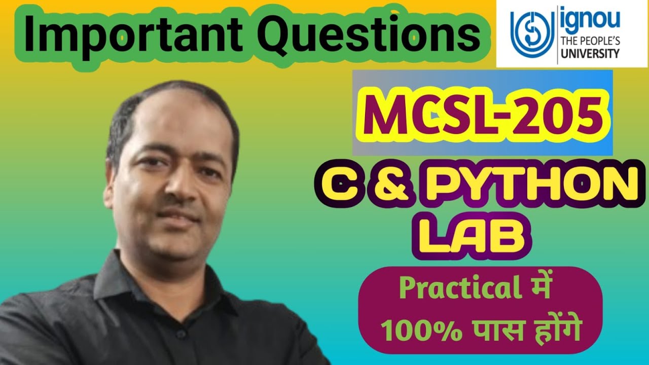 MCSL-205 Lab Important Questions Practical Exam C & Python Lab #mcsl205 #ignou #ignoubca