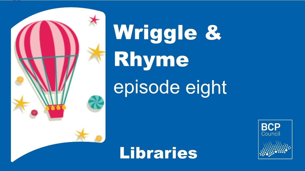 Wriggle & Rhyme Episode Eight