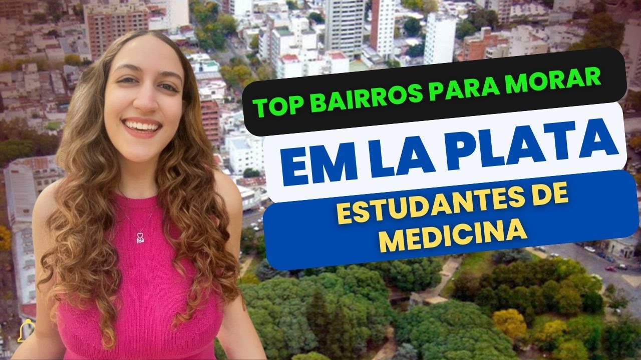 Estudar na UNLP - Onde Morar? Medicina na Argentina 2025