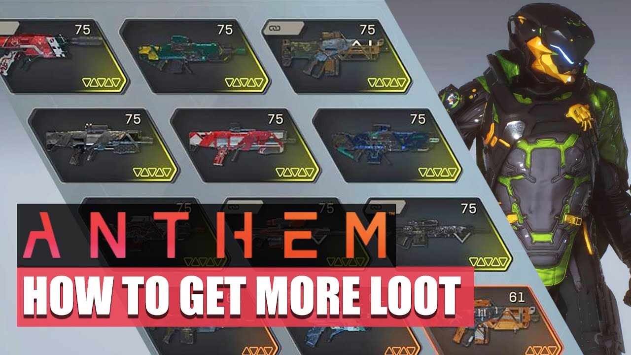 ANTHEM - HOW TO GET MORE LOOT!! GET MORE MASTERWORK AND LEGENDARY DROPS!!