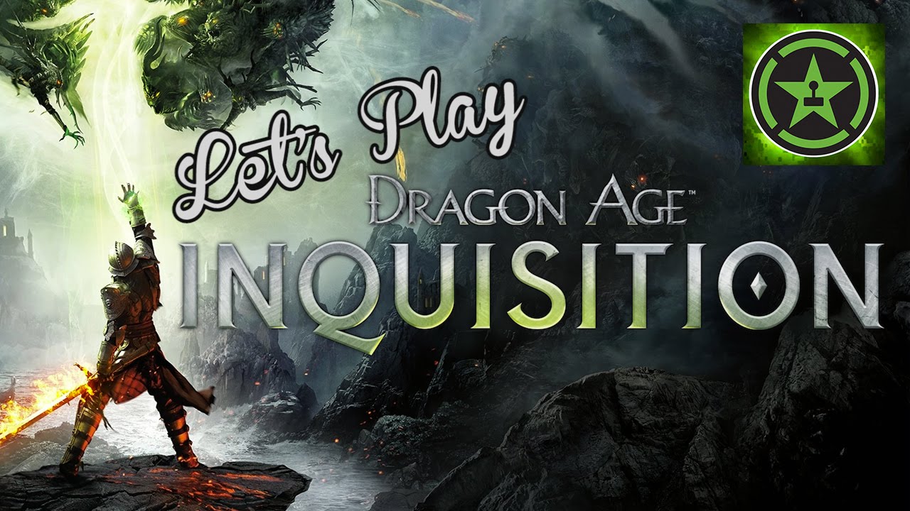 Let's Play - Dragon Age: Inquisition
