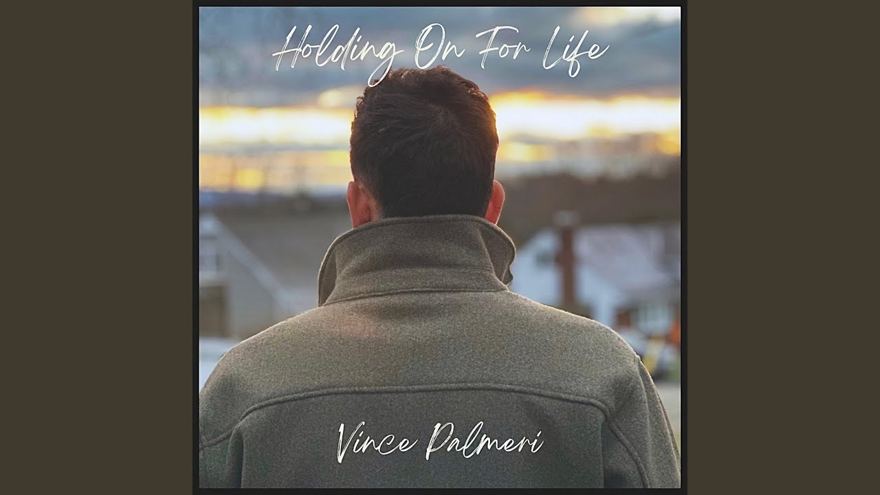 Holding On For Life