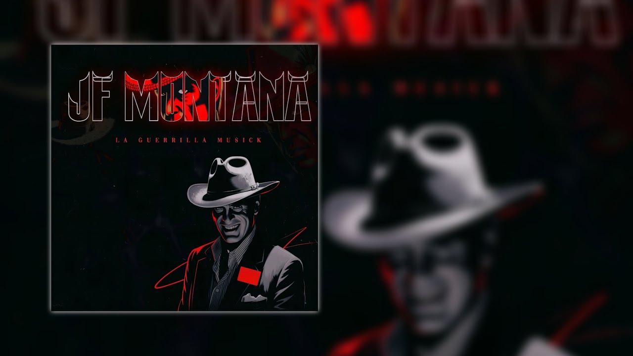 Jf Montana × La Guerrilla Musick #Jfmontana JF v5