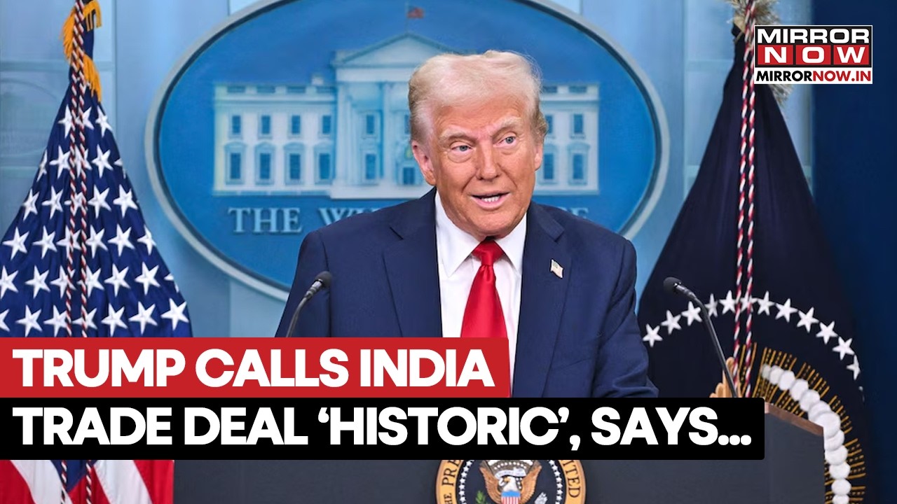 Trump Calls India Trade Deal 'Historic', Touts Stronger Energy Ties Amid Russian Oil Controversy