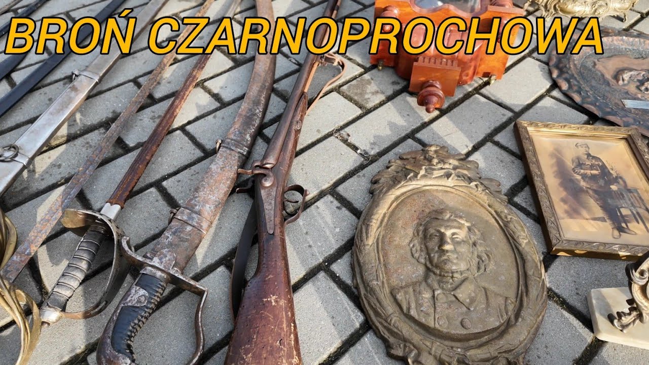 GIEŁDA STAROCI W PUŁAWACH. ZNALAZŁEM BROŃ CZARNOPROCHOWĄ CZ. 1.