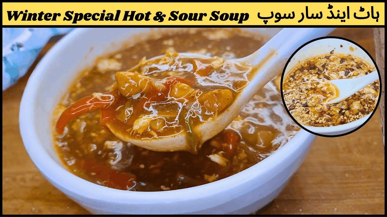 Hot And Sour Soup Recipe | Winter special | By Maira's Kitchen