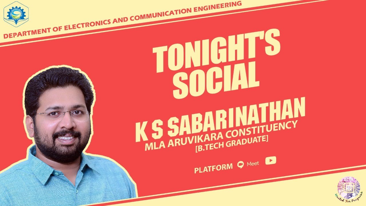 TONIGHT'S SOCIAL || K.S SABARINATHAN, MLA || DEPT. OF ECE, CHRIST COLLEGE OF ENGINEERING, IJK