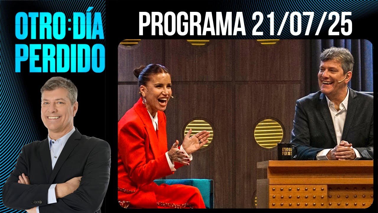 OTRO DÍA PERDIDO - Programa 21/07/25 - VELADA A PURA RISA ENTRE FLOR PEÑA Y MARIO PERGOLINI