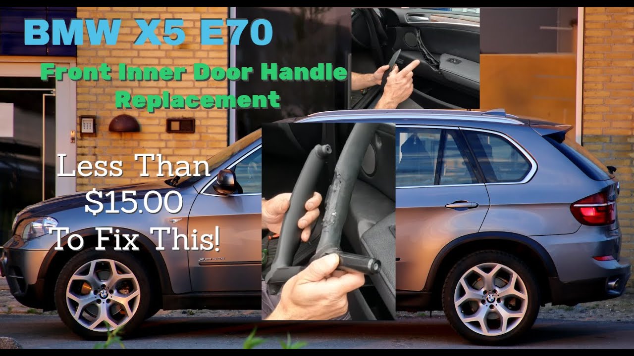 BMW X5 E70 Melted Sticky Door Handle! How To Replace The Inner Door Handle On A BMW X5
