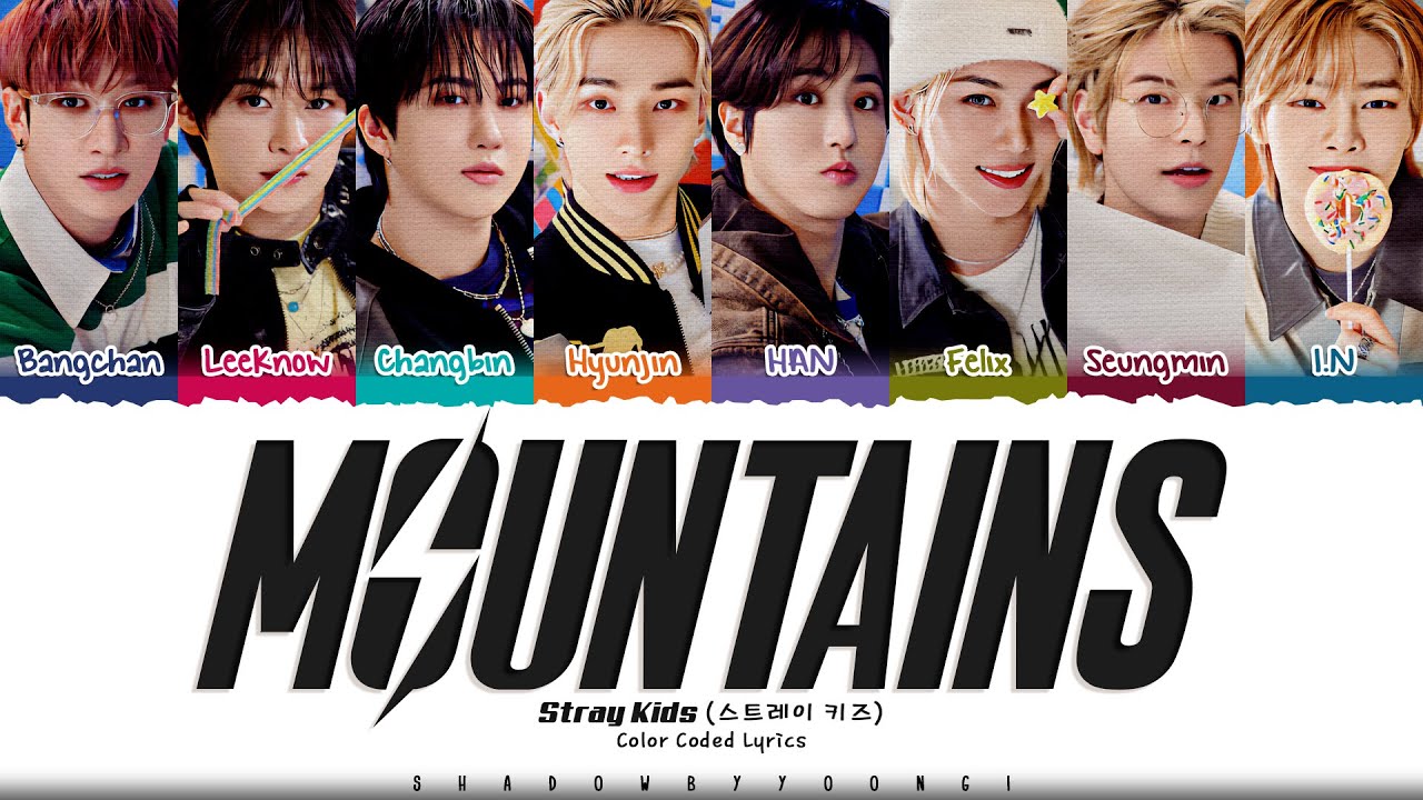 Stray Kids 'MOUNTAINS' Lyrics (UNVEIL TRACK 1) [Color Coded Han_Rom_Eng] | ShadowByYoongi