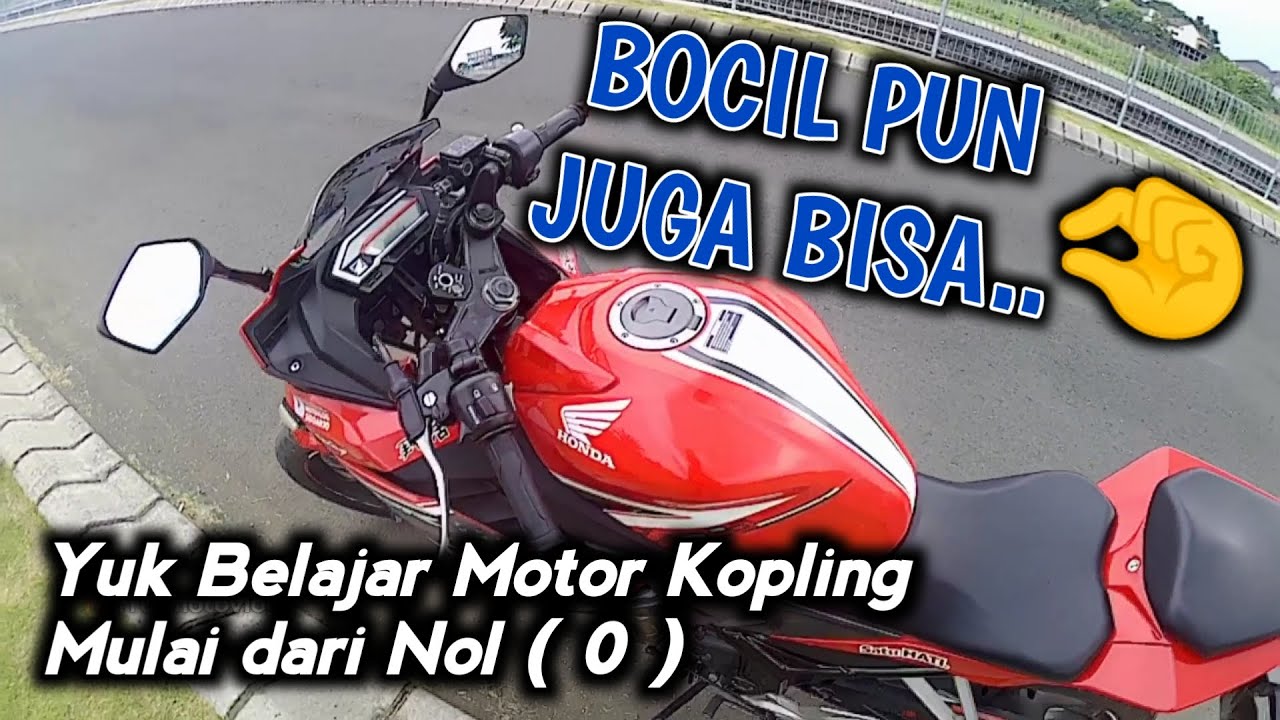 Tutorial Belajar Motor Kopling Untuk Pemula || Mulai dari 0 (Nol) DIJAMIN PASTI BISA !!
