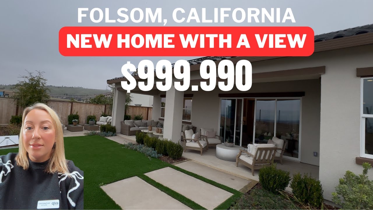FOLSOM CALIFORNIA | NEW Home with a view for Sale
