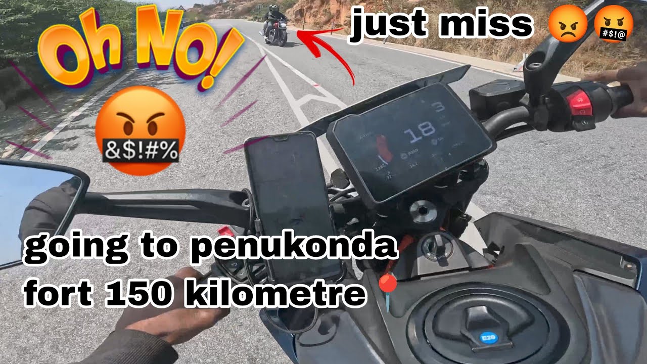  | Oh No just miss🤬😡 | going to penukonda fort 150 kilometres📍 | 