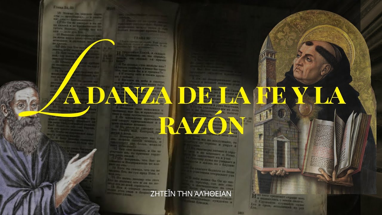 ​La Danza de la Fe y la Razón: Un diálogo entre Filosofía y Teología 