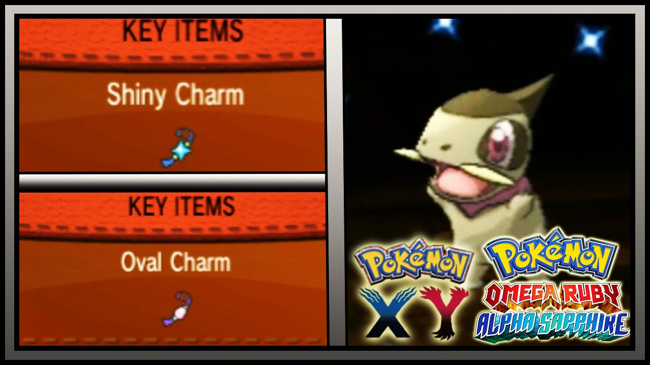 How to get the OVAL CHARM & SHINY CHARM in Pokemon X/Y & Pokemon Omega Ruby and Alpha Sapphire