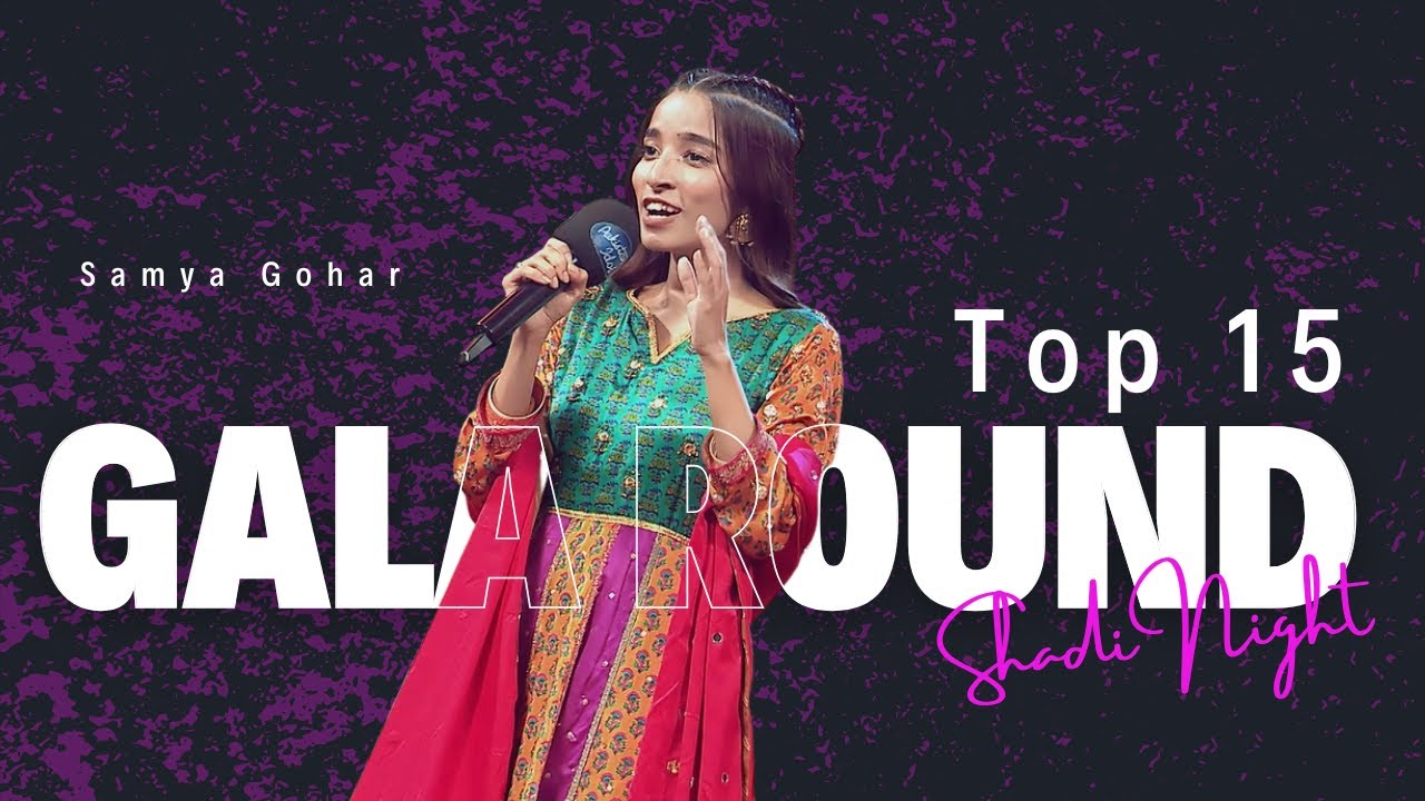Pakistan Idol Episode 26 | Samya Gohar | &ldquo;Ik Pal&rdquo;
