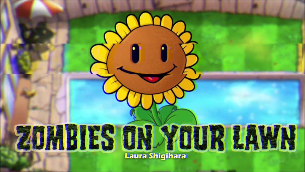 ZOMBIES ON YOUR LAWN (metal cover) -- Original by Laura Shigihara
