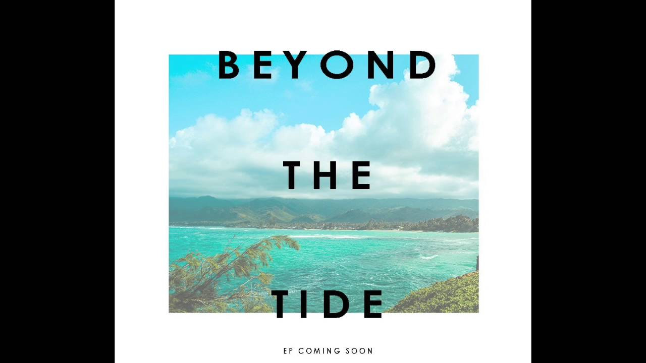 Rise (EP version) - Beyond The Tide