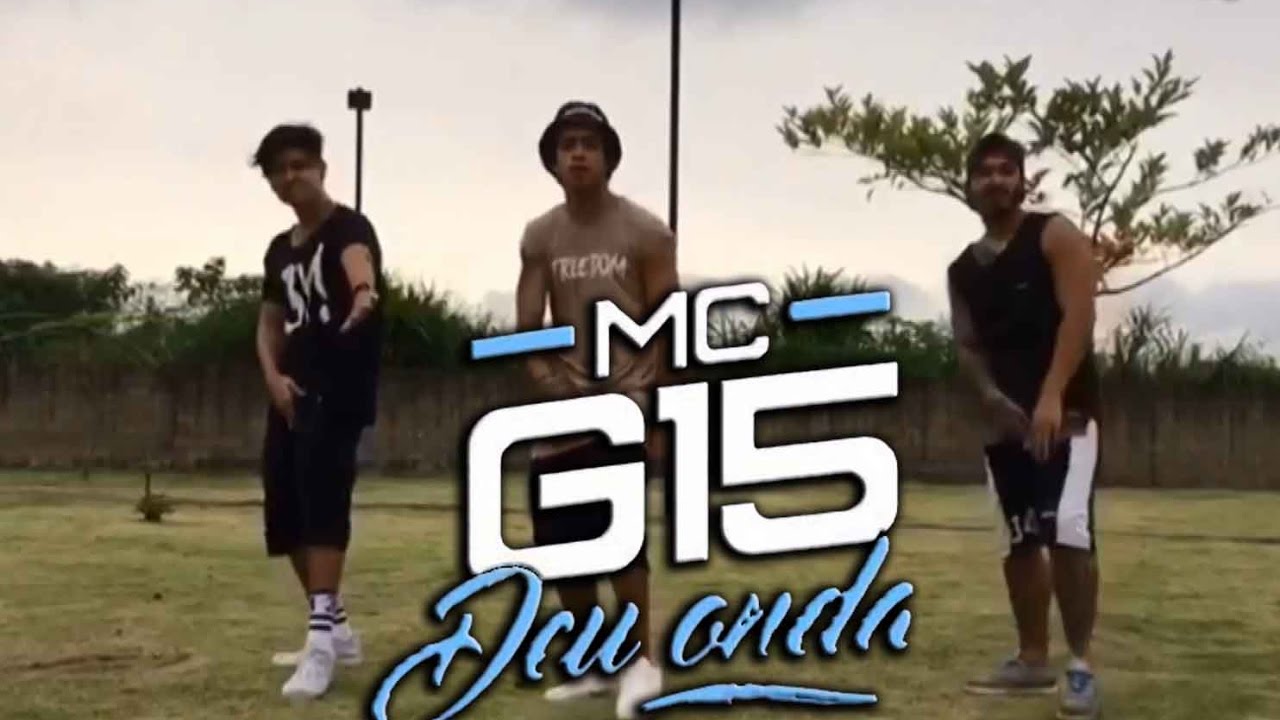 DEU ONDA - MC G15 (3YEAH- YEAH DANCE STUDIO)