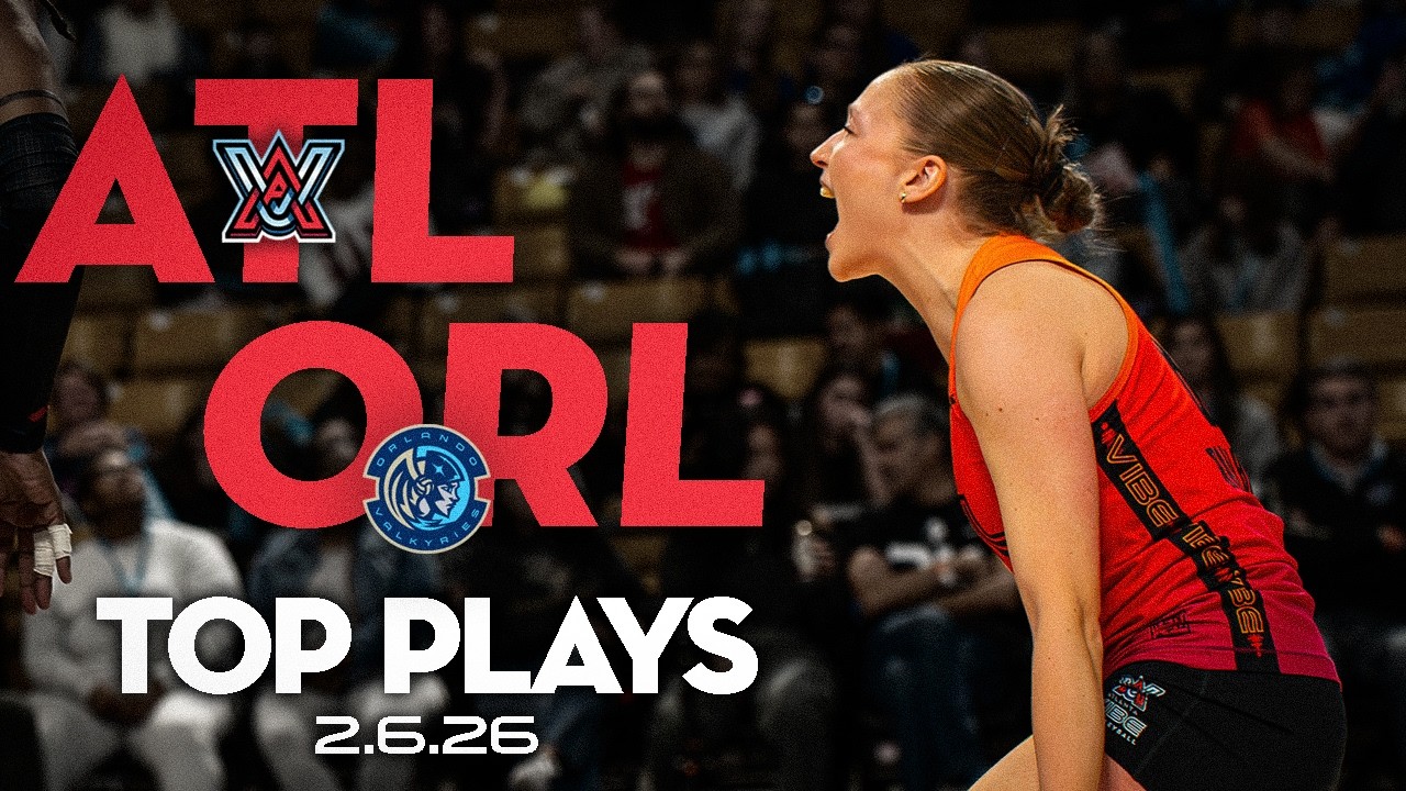 Top Plays | Atlanta Vibe vs Orlando Valkyries | Feb 6, 2026