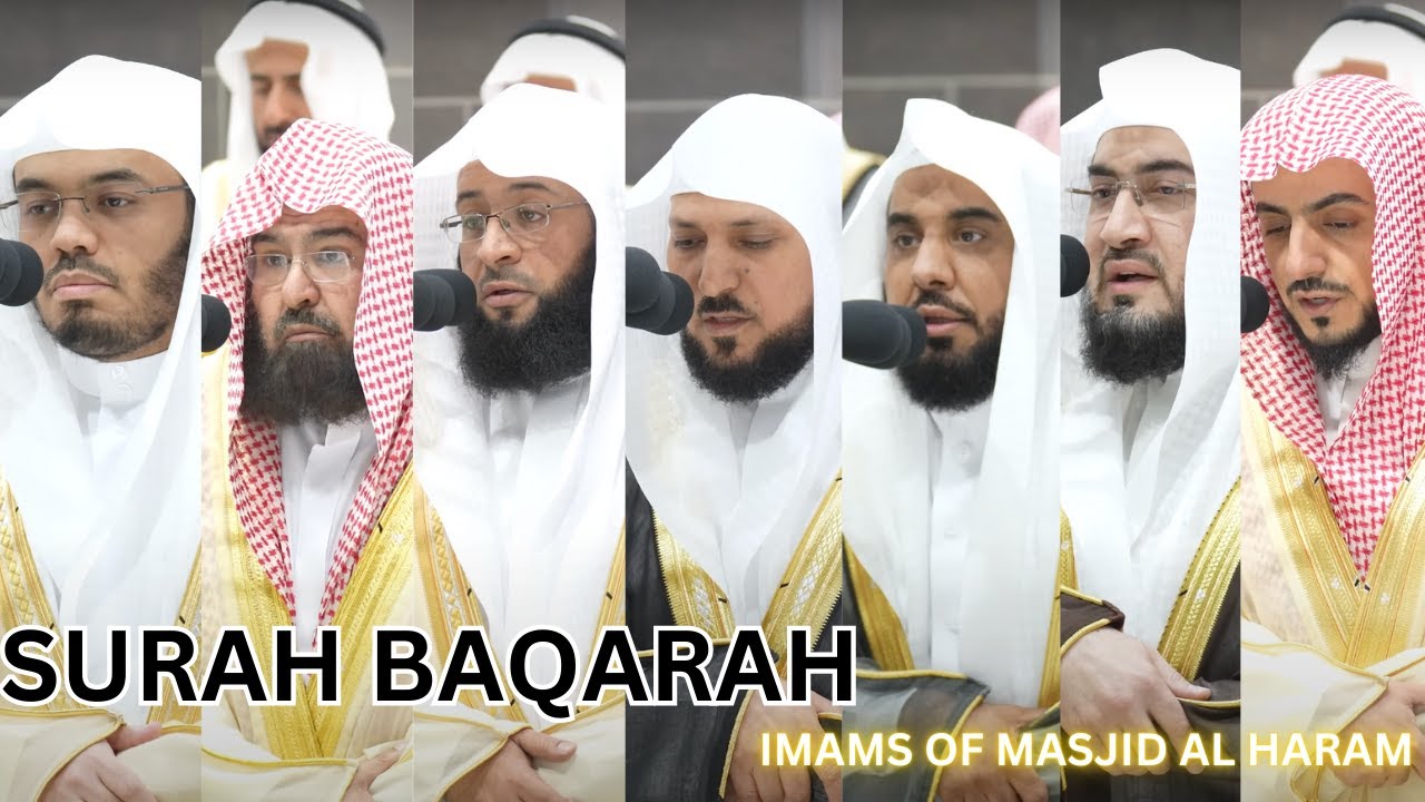 NO ADS | Surah Baqarah By Imams of Masjid Al-Haram (full) With English Translation