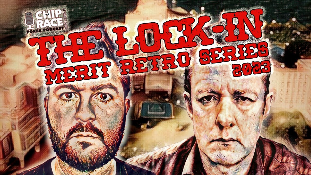 The Lock-In 76 - Merit Retro Series: Will The Spanish Taxman Come For Your EPT  Barcelona Winnings?