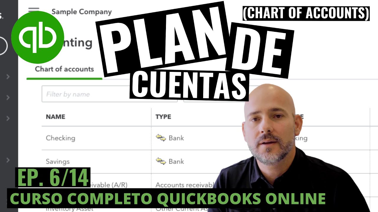 Curso QuickBooks Online: Plan de Cuentas - Episodio 6 de 14