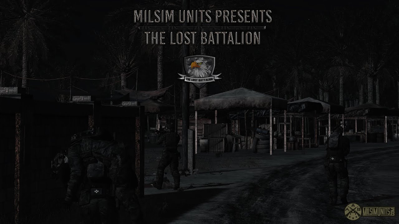 The Lost Battalion  | Milsim Units | Arma 3 Cinematic