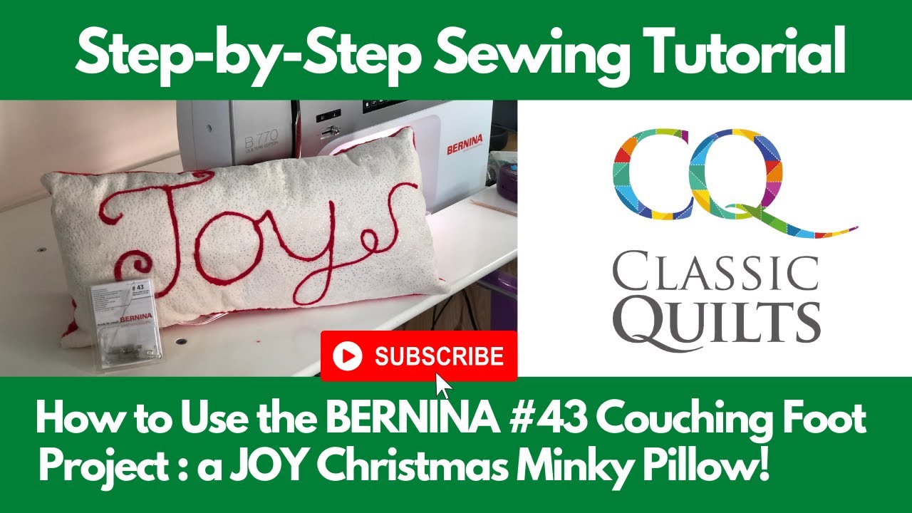 How To Use the BERNINA 43 Couching Foot / Make a JOY Cushion for Christmas!