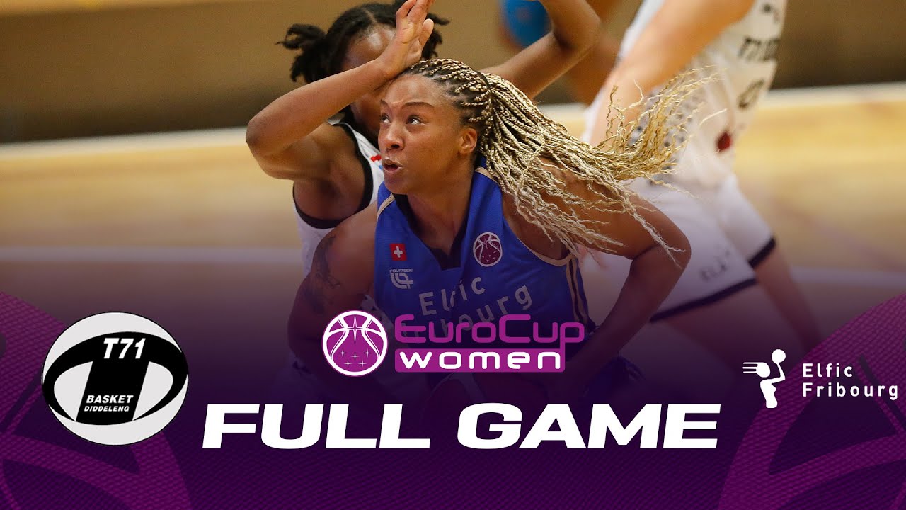T71 Diddeleng v BCF Elfic Fribourg | Full Basketball Game | EuroCup Women 2022-23