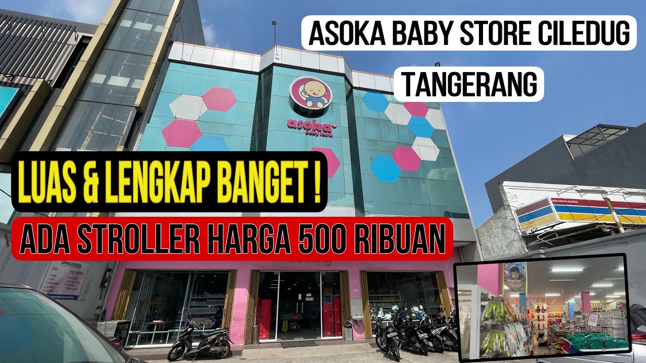 ASOKA BABY STORE CILEDUG TANGERANG #perlengkapanbayi #bajuanak #bajumurah #ciledugtangerang #bayi